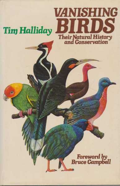 Image for Vanishing Birds: Their Natural History and Conservation