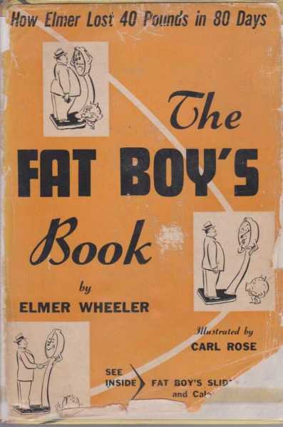 Image for The Fat Boy's Book - How Elmer Lost 40 Pounds in 80 Days