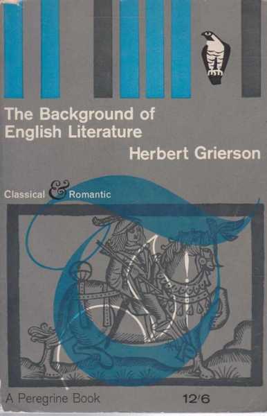 Image for The Background Of English Literature and Other Essays