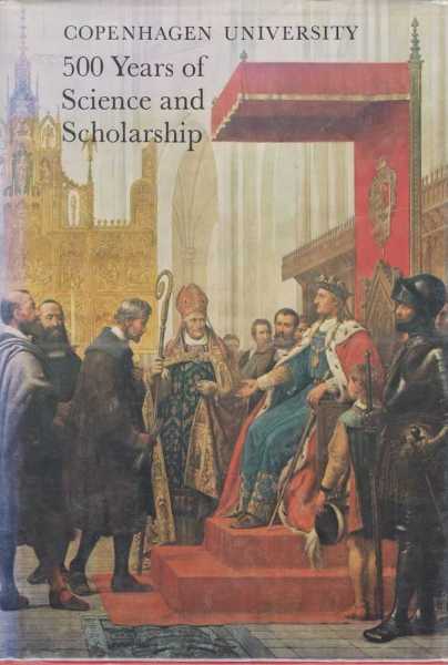 Image for Copenhagen University - 500 Years of Science and Scholarship