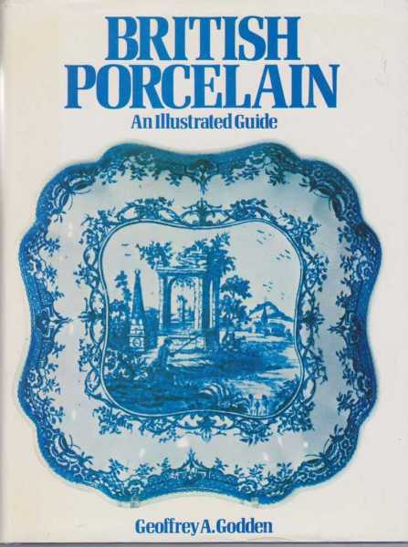 Image for British Porcelain - An Illustrated Guide