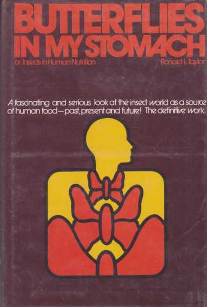 Image for Butterflies In My Stomach or Insects in Human Nutrition