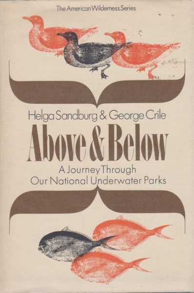 Image for Above and Below - A Journey Through Our National Underwater Parks
