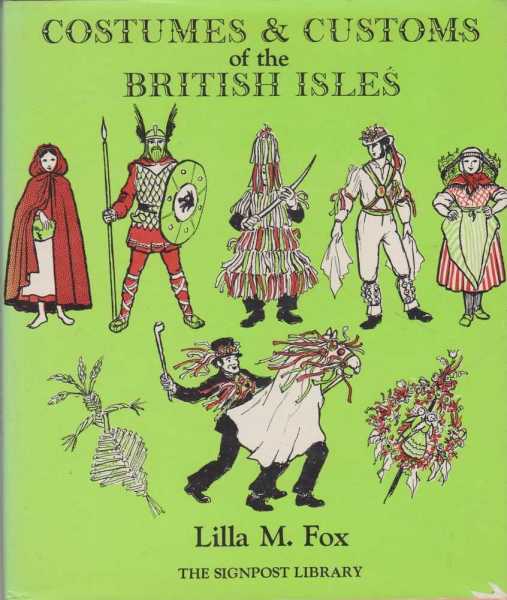 Image for COSTUMES & CUSTOMS OF THE BRITISH ISLES