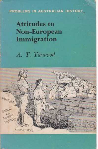 Image for Attitudes to Non-European Immigration