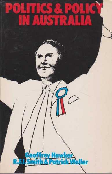 Image for Politics and Policy in Australia