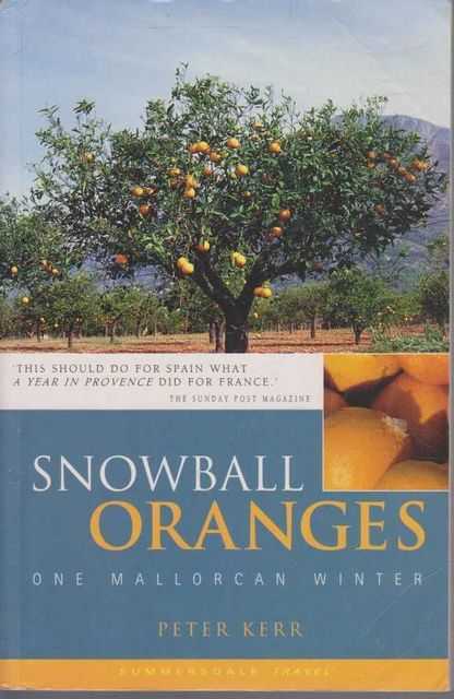 Image for Snowball Oranges - One Mallorcan Winter