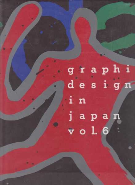 Image for Graphic Design in Japan Vol 6