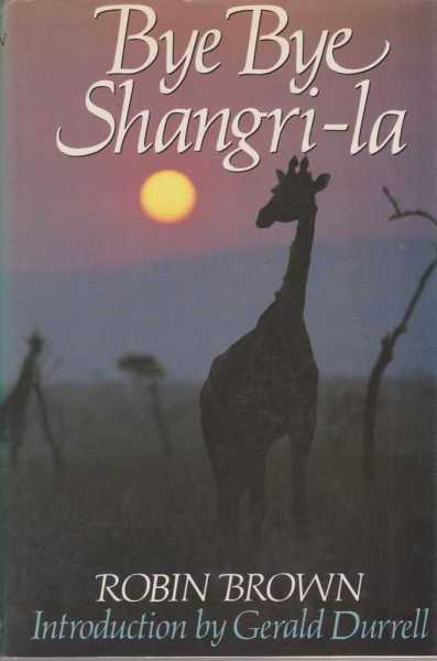 Image for Bye Bye Shangri-La