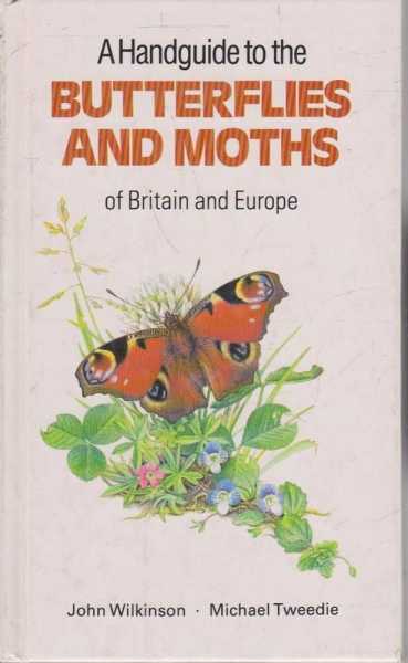 A Handguide to the Butterflies and Moths of Britain and Europe Image for A Handguide to the Butterflies and Moths of Britain and Europe
