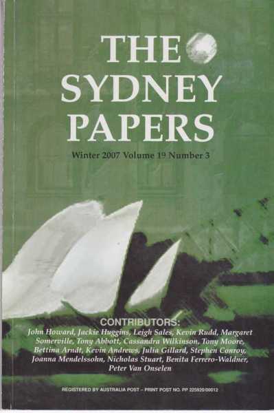 Image for The Sydney Papers Summer 2007 Volume 19 Number 3