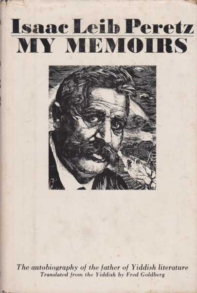 Image for My Memoirs - The Autobiography of the Father of Yiddish Literature