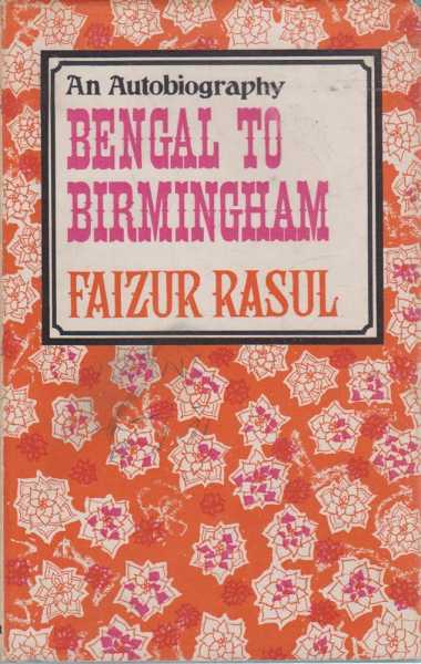 Image for Bengal to Birmingham - An Autobiography
