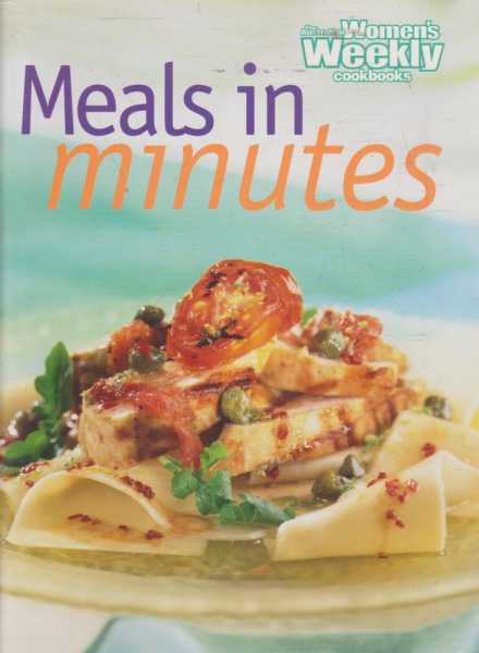 Image for The Australian Women's Weekly Cookbooks - Meals in Minutes