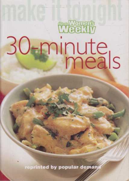 Image for Make It Tonight: 30 Minutes Meals
