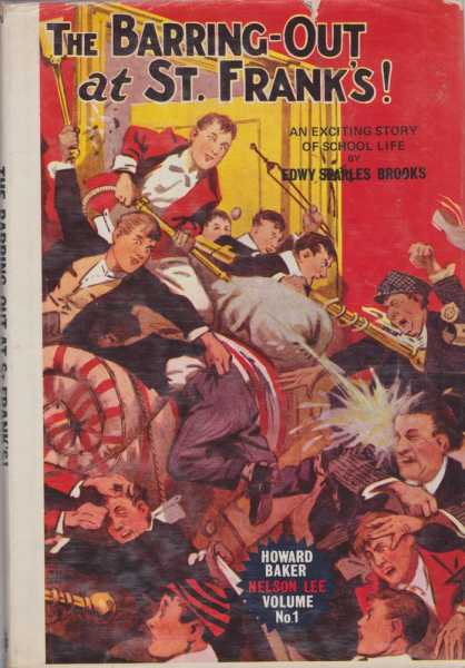 Image for The Barring-Out at St. Frank's! Howard Baker, Nelson Lee Volume 1