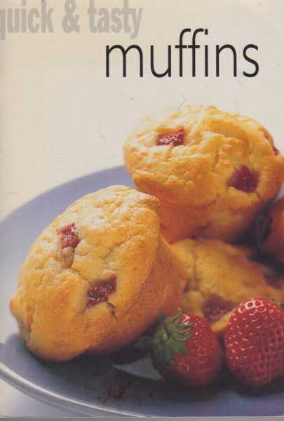 Image for Quick & Tasty: Muffins