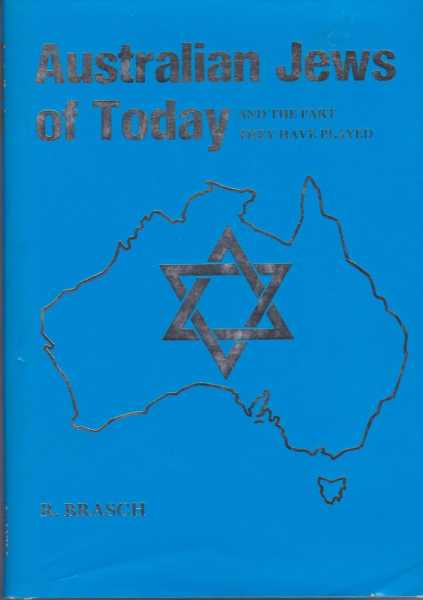 Image for Australian Jews of Today and The Part They Have Played