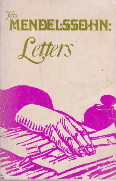 Image for Felix Mendelssohn: Letters