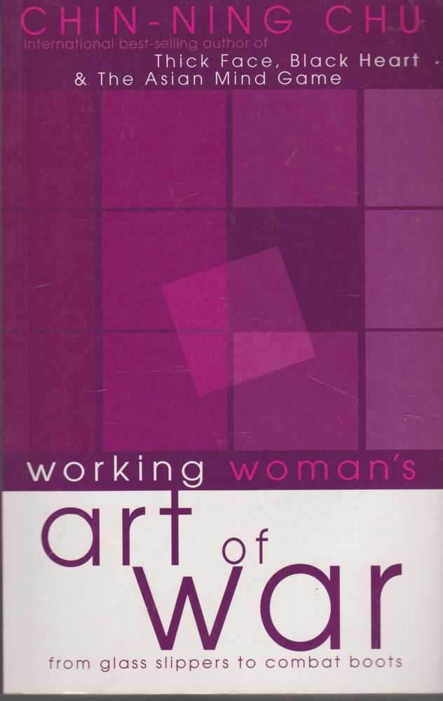 Image for Working Woman's Art of War from Glass Slippers to Combat Boots