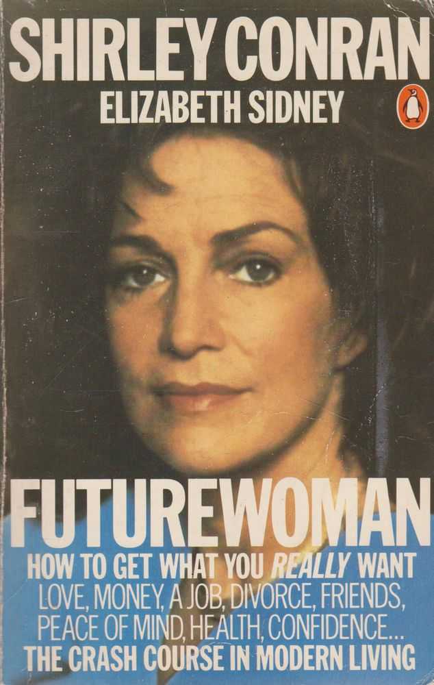 Image for Future Woman: How To Get What You Really Want