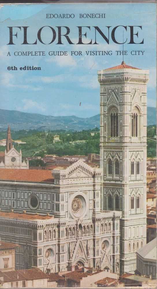 Image for Florence: A Complete Guide for Visiting The City