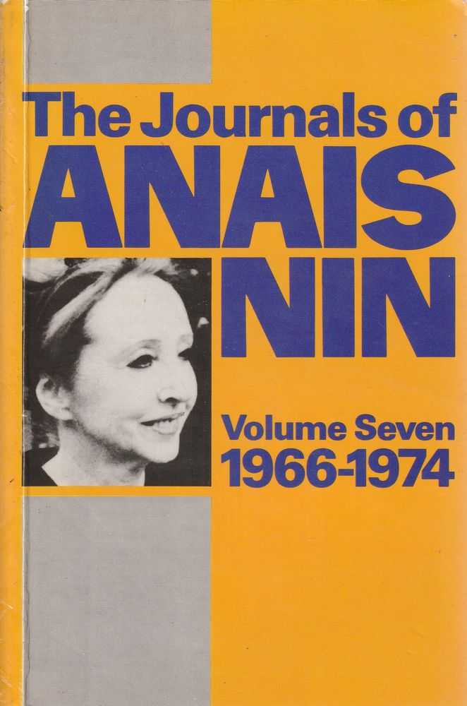 Image for The Journals Of Anais Nin - Volume Seven 1966-1974