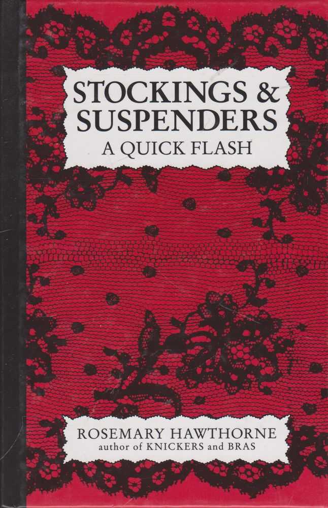 Image for Stockings & Suspenders: A Quick Flash