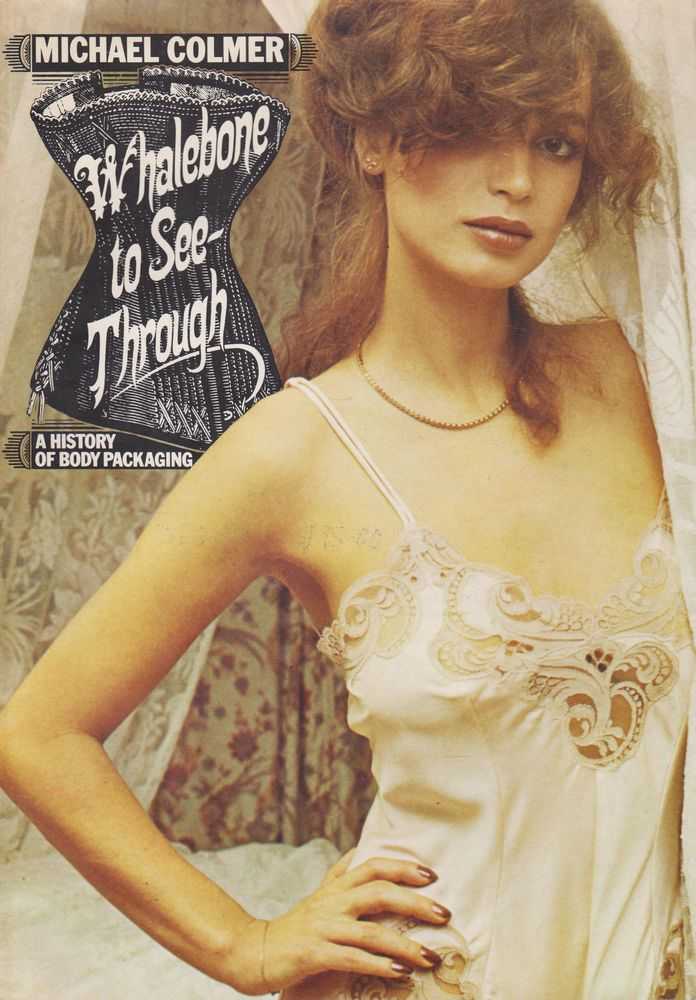 Image for Whalebone to See Through:A History of Body Packaging