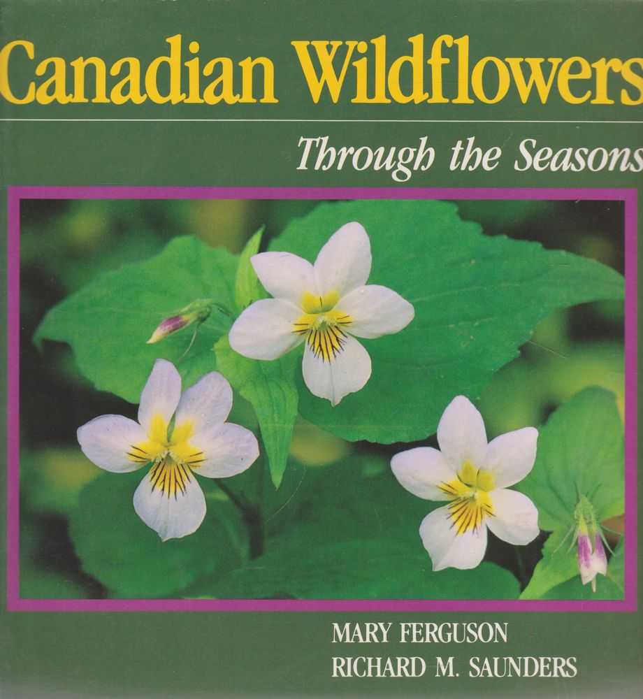 Image for Canadian Wildflowers: Through The Seasons