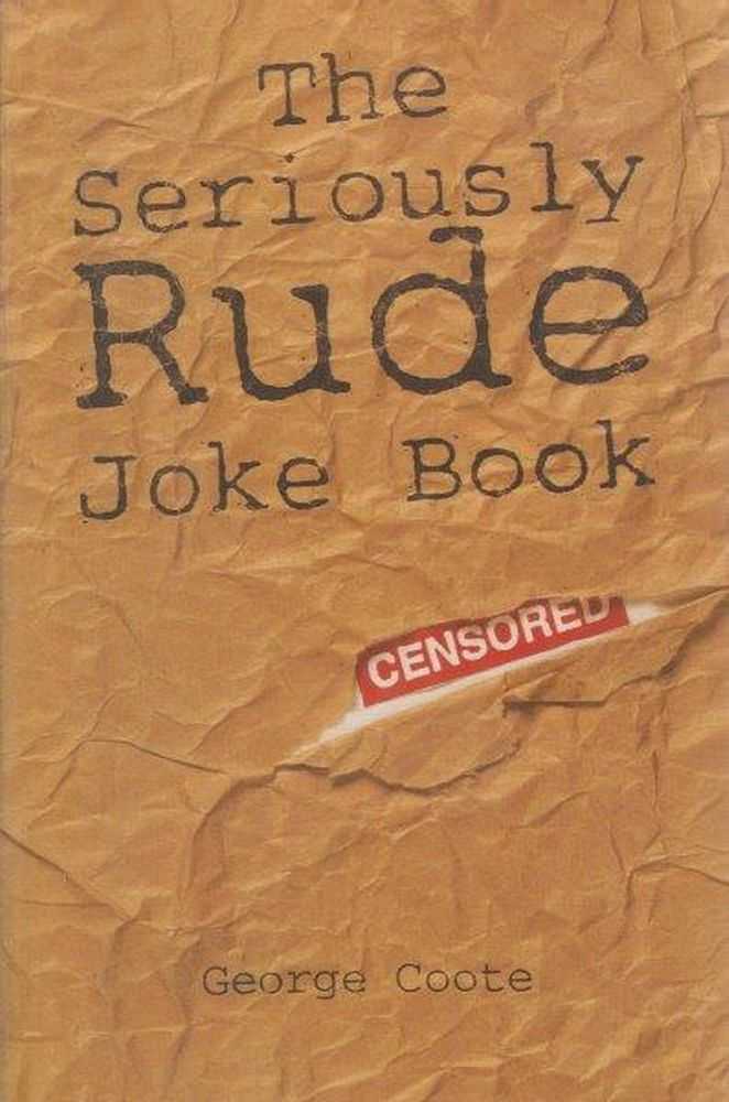 Image for The Seriously Rude Joke Book