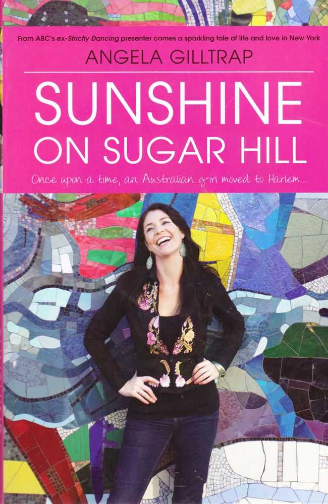 Image for Sunshine on Sugar Hill: Once Upon a Time, An Australian Girl Moved to Harlem