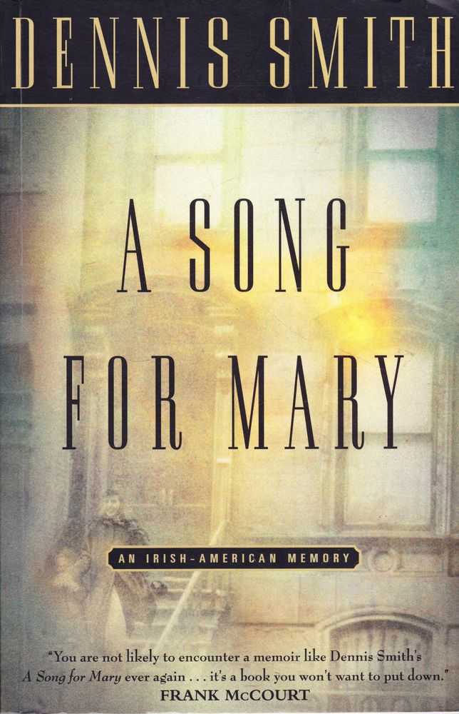 A Song for Mary: An Irish-American Memory Image for A Song for Mary: An Irish-American Memory