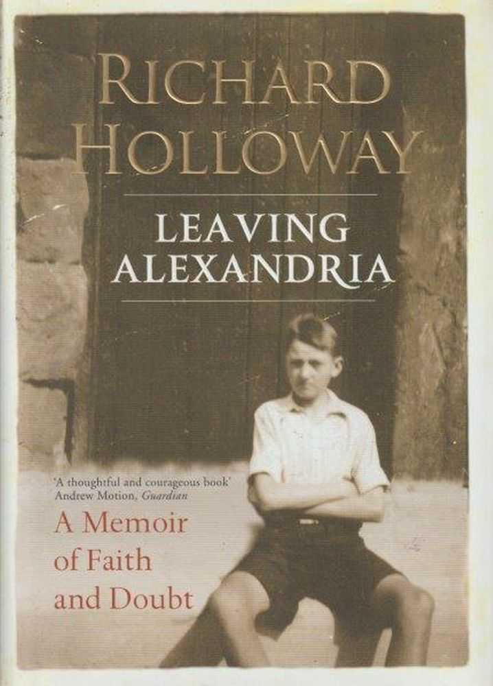 Image for Leaving Alexandria - A Memoir Of Faith And Doubt