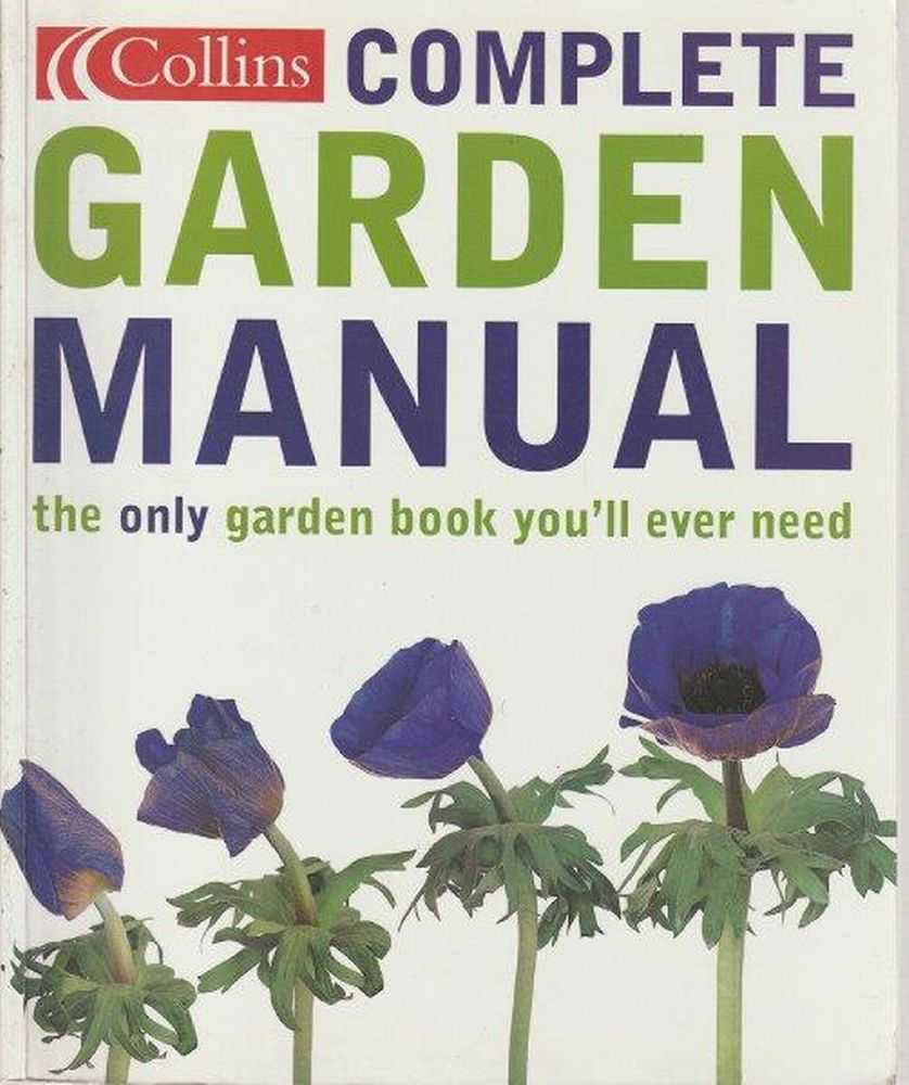 Image for Collins Complete Garden Manual - The Only Garden Book You'll Ever Need