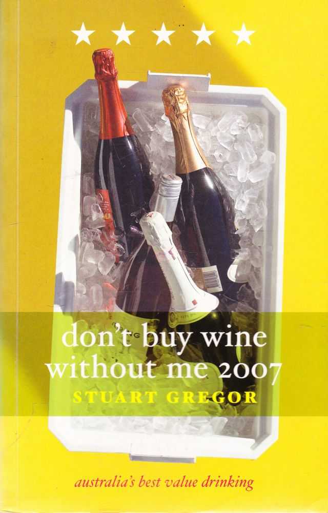 Image for Don't Buy Wine Without Me 2007