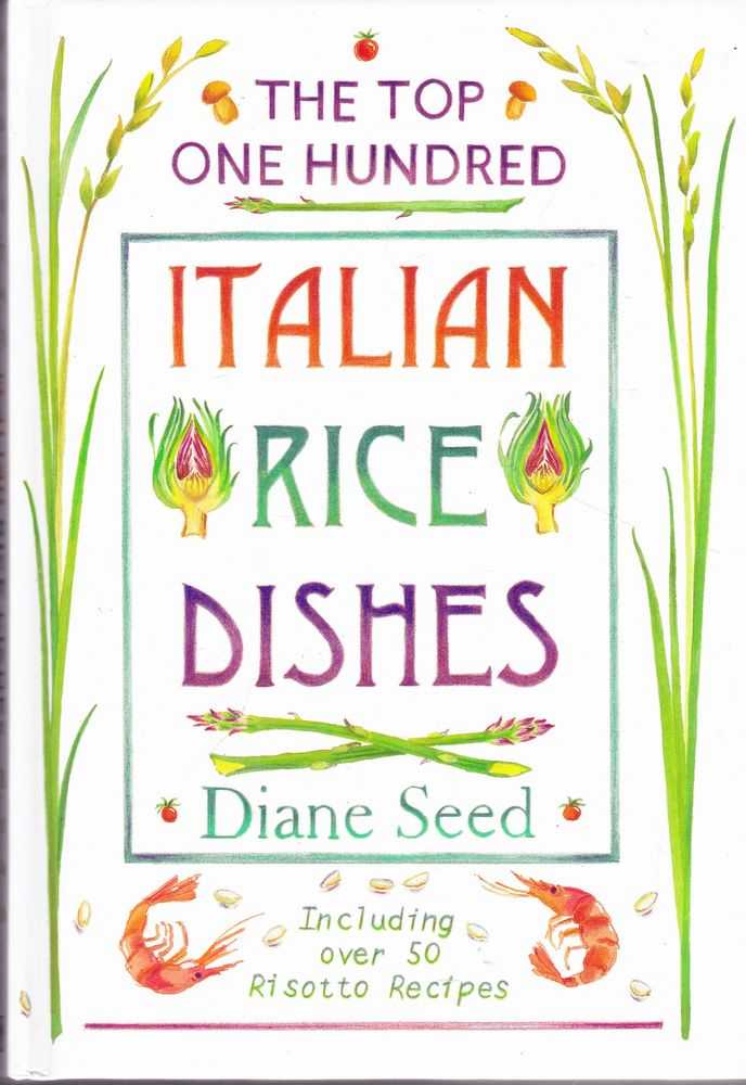 Image for The Top One Hundred Italian Rice Dishes