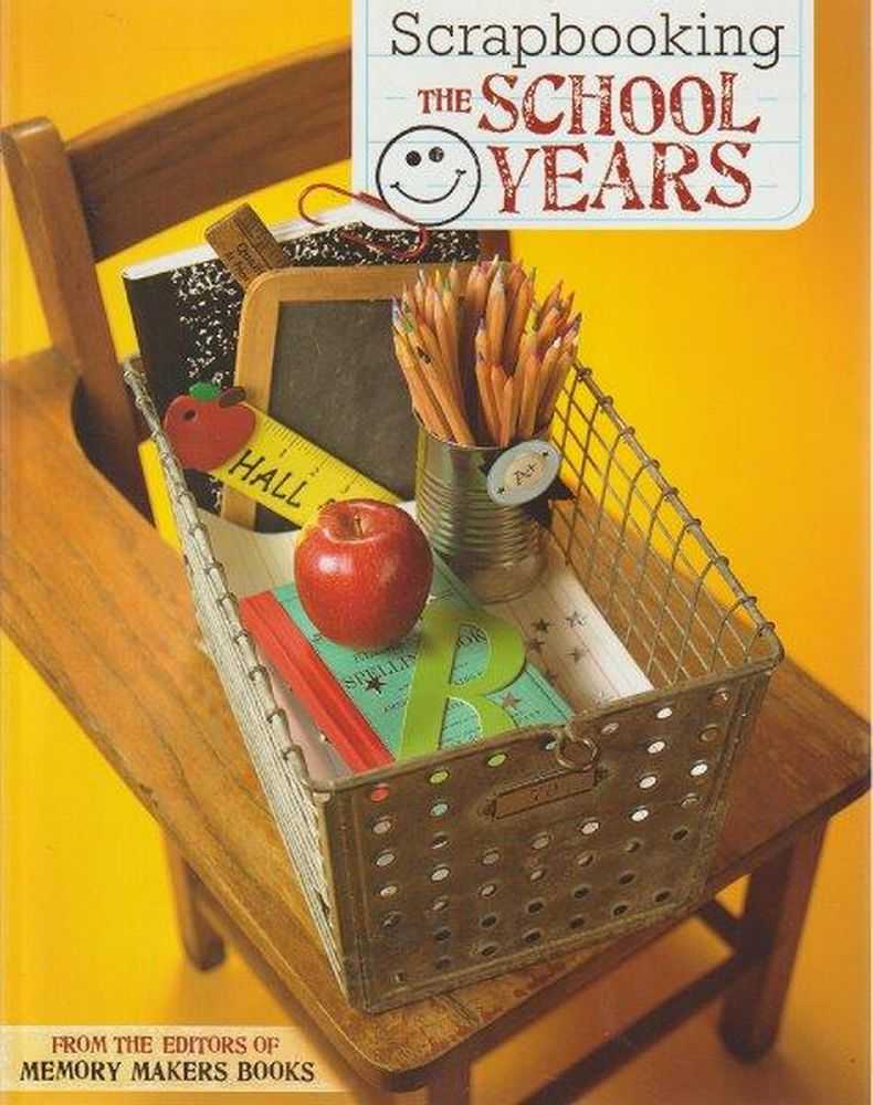 Image for Scarpbooking The School Years