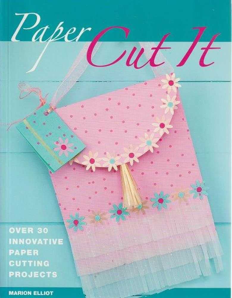 Image for Paper Cut It - Over 30 Innovative Paper Cutting Projects