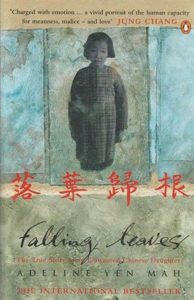 Falling Leaves - The True Story of an Unwanted Chinese Daughter Image for Falling Leaves - The True Story of an Unwanted Chinese Daughter