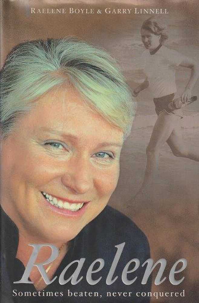 Image for Raelene Sometimes Beaten, Never Conquered