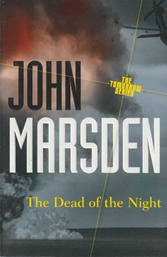 Image for The Tomorrow Series: 2. The Dead Of The Night