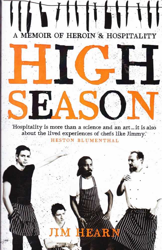 Image for High Season: A Memoir of Heroin & Hospitality