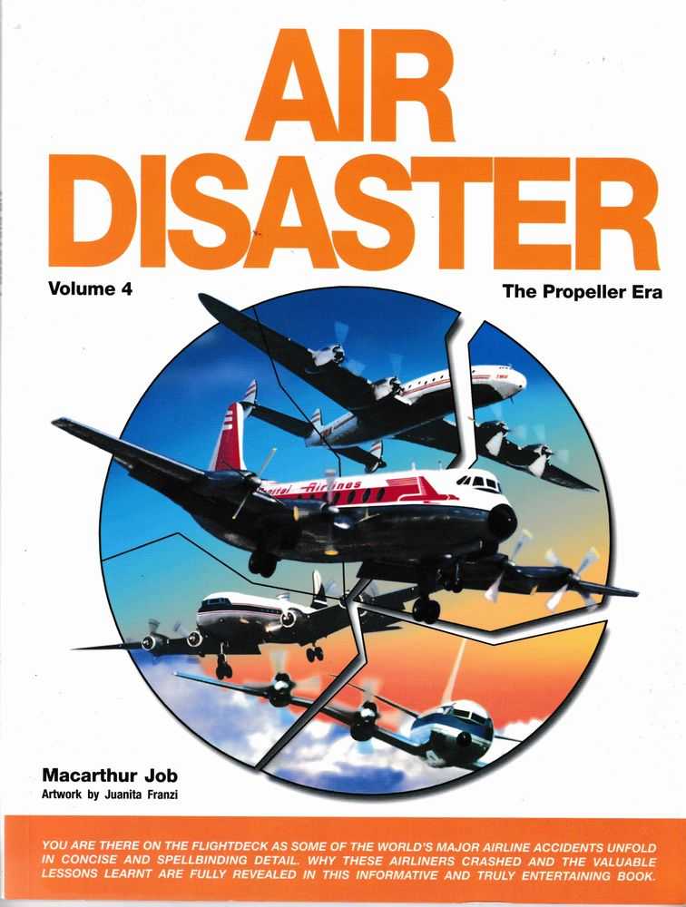 Image for Air Disaster Volume 4: The Propeller Era