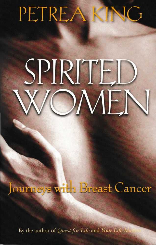 Image for Spirited Women: Journeys With Breast Cancer