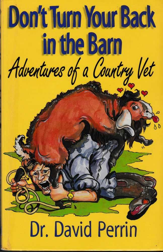 Image for Don't Turn Your Back in the Barn: Adventures of a Country Vet