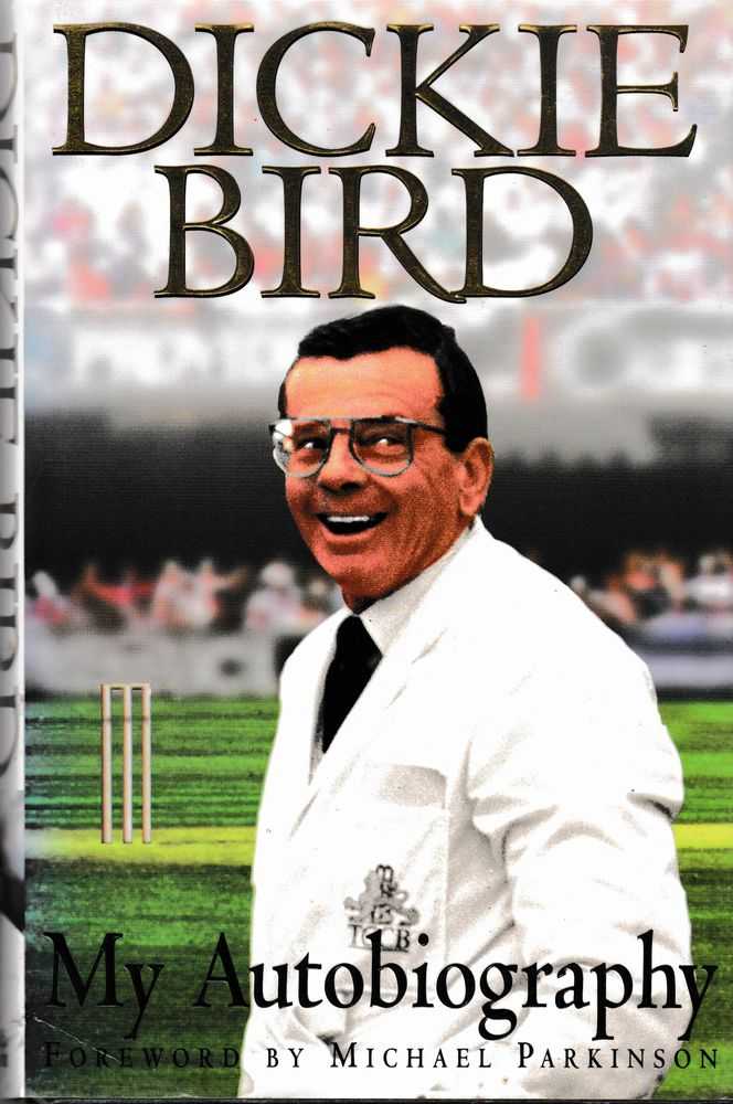 Dickie Bird: My Autobiography Image for Dickie Bird: My Autobiography