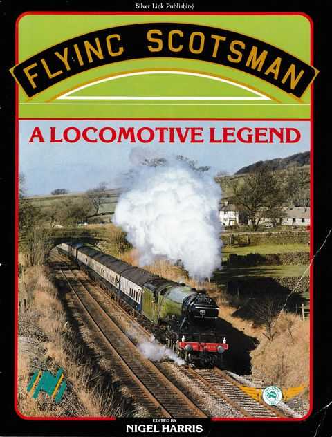 Image for Flying Scotsman: A Locomotive Legend