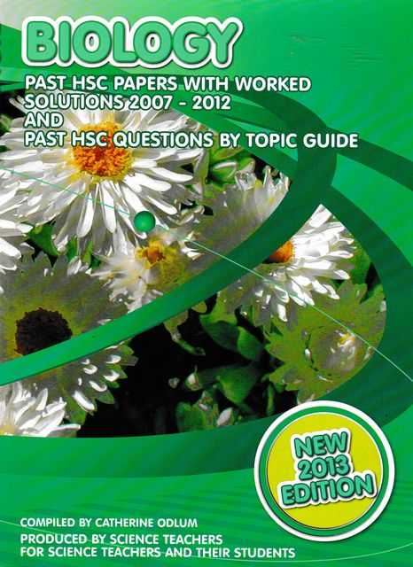 Image for Biology: Past HSC Papers with Worked Solutions 2007-2012 and Past HSC Questions by Topic Guide