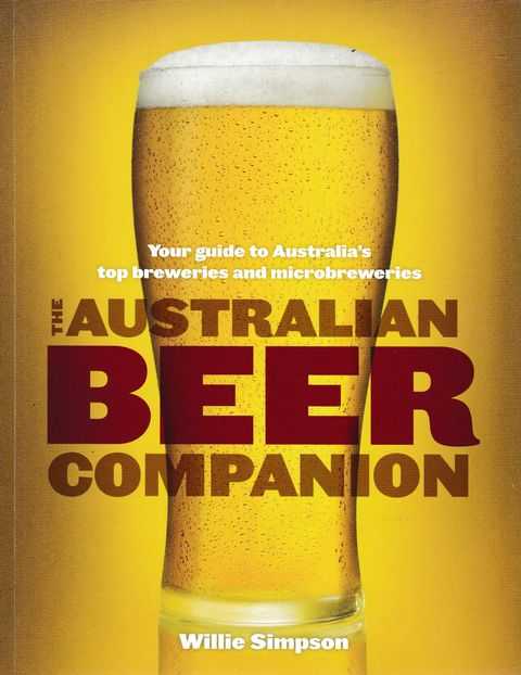 Image for The Australian Beer Companion: Your Guide to Australia's Top Breweries and Microbreweries